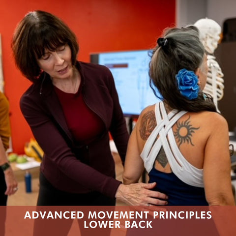 Advanced Movement Principles - Lower Back (Nov 2025)