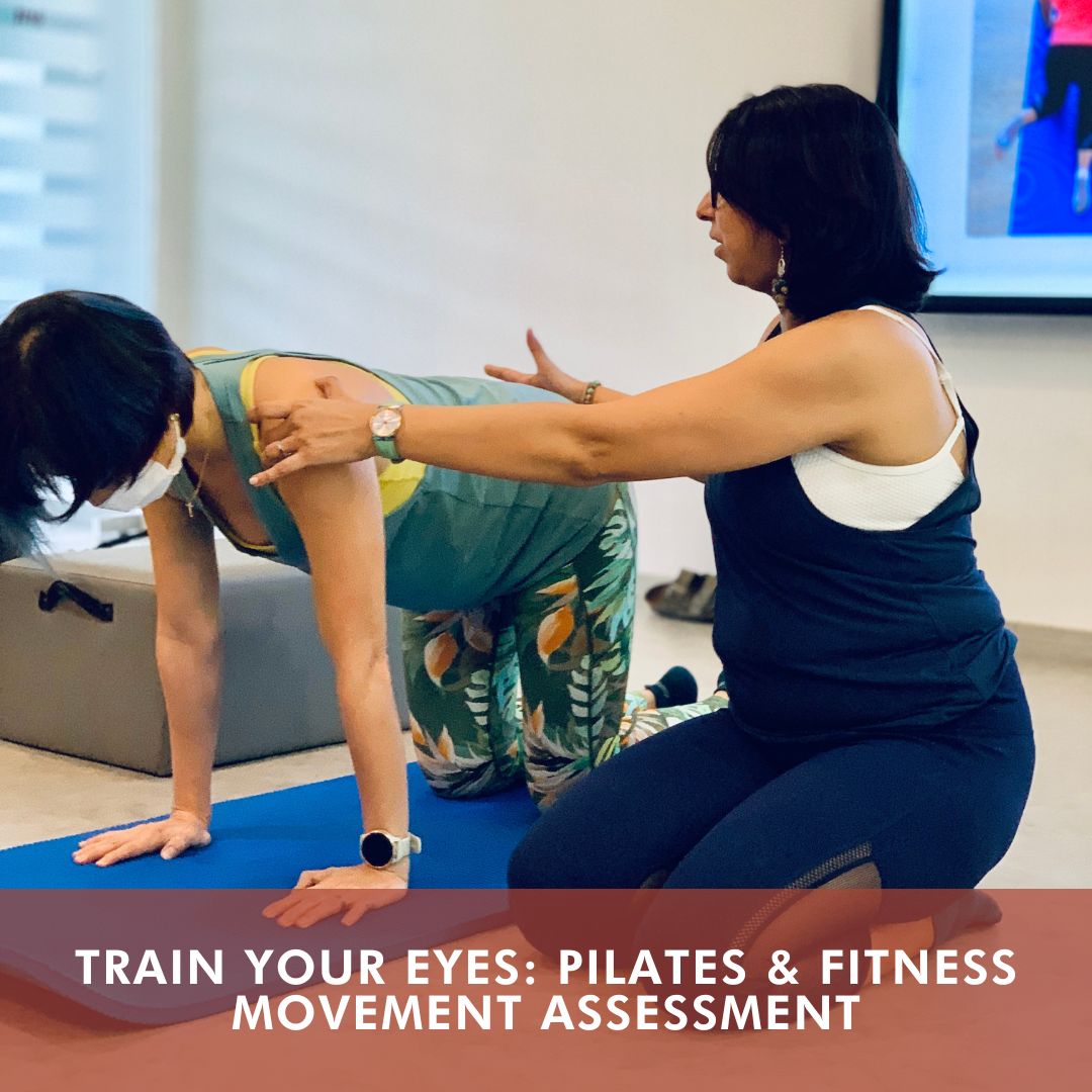 Train Your Eyes: Pilates & Fitness Movement Assessment
