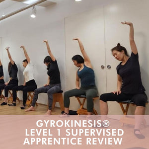 GYROKINESIS® Level 1 Supervised Apprentice Review Course (Nov 2024)